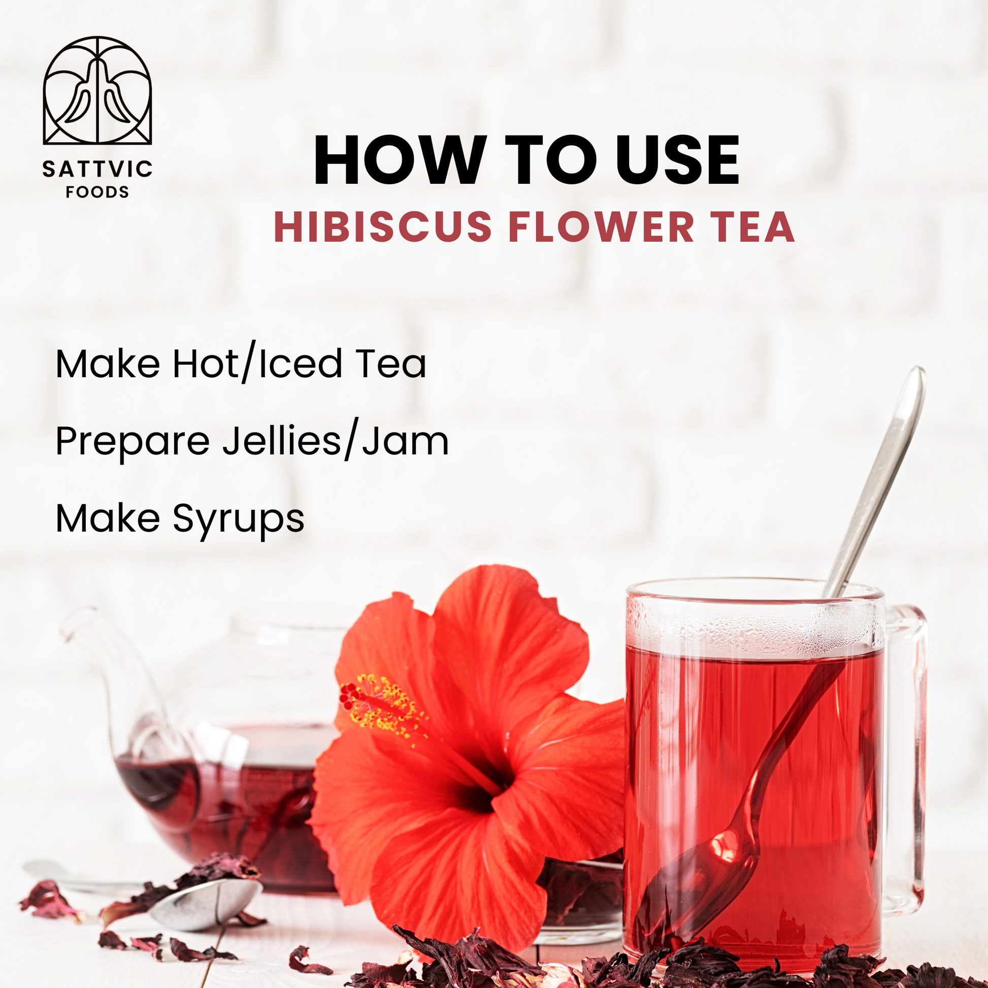 A cup of hibiscus flower tea with loose dried leaves, and a fresh hibiscus flower near it, with instructions on how to use the dried hibiscus flowers